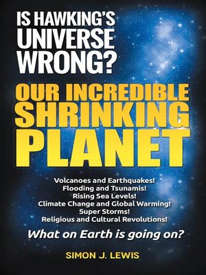 cover image of Our Incredible Shrinking Planet